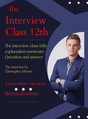 the Interview class 12 