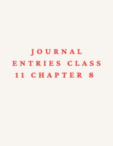 journal entry class 11 